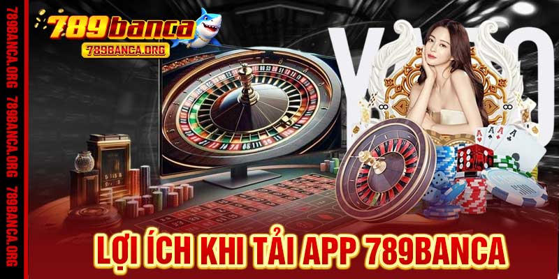 tải app 789Banca