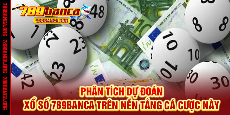xổ số 789Banca